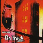 Kon & Amir – On Track Volume 1